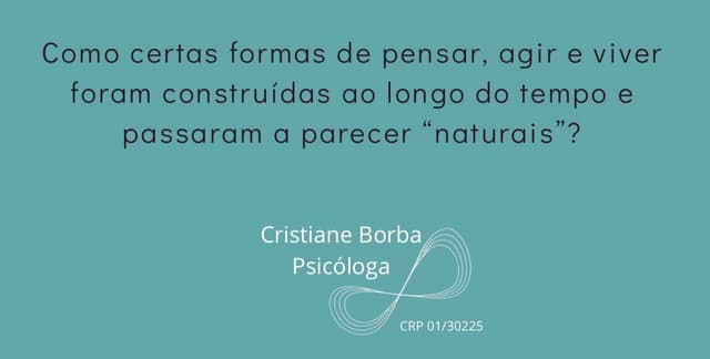 A Saúde mental é um retorno à própria história