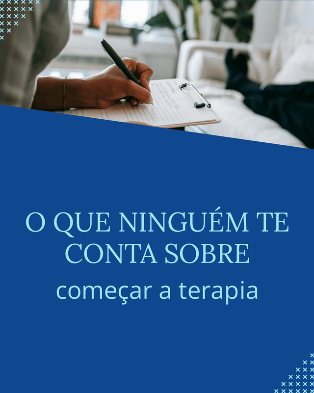 O que Ninguém Te contou sobre: Começar a terapia